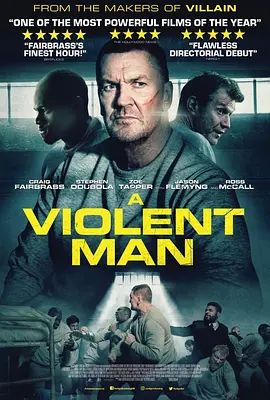 a violent man