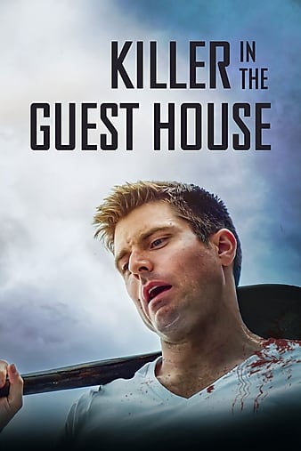 The Killer in the Guest House